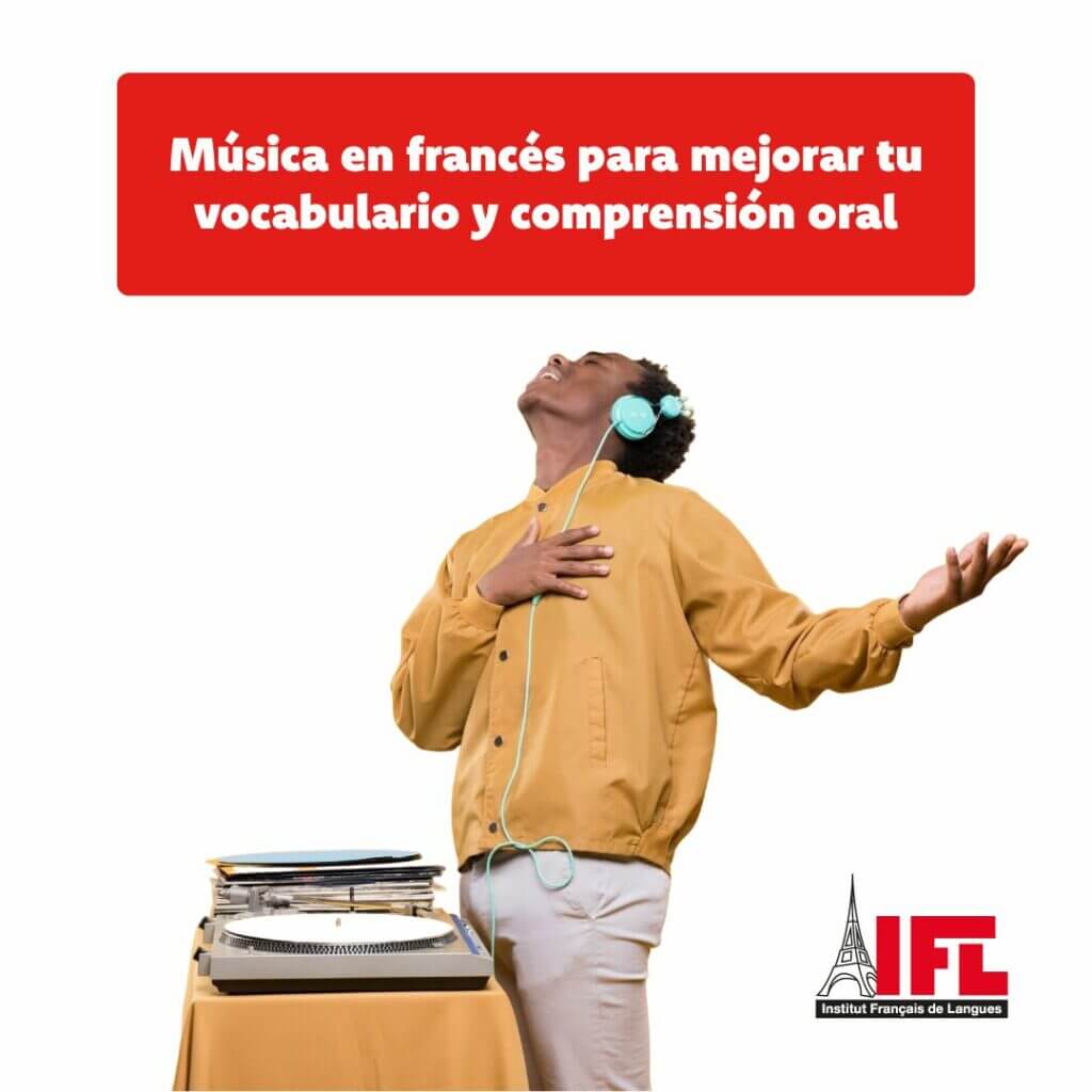 Música en francés para mejorar tu vocabulario y comprensión oral