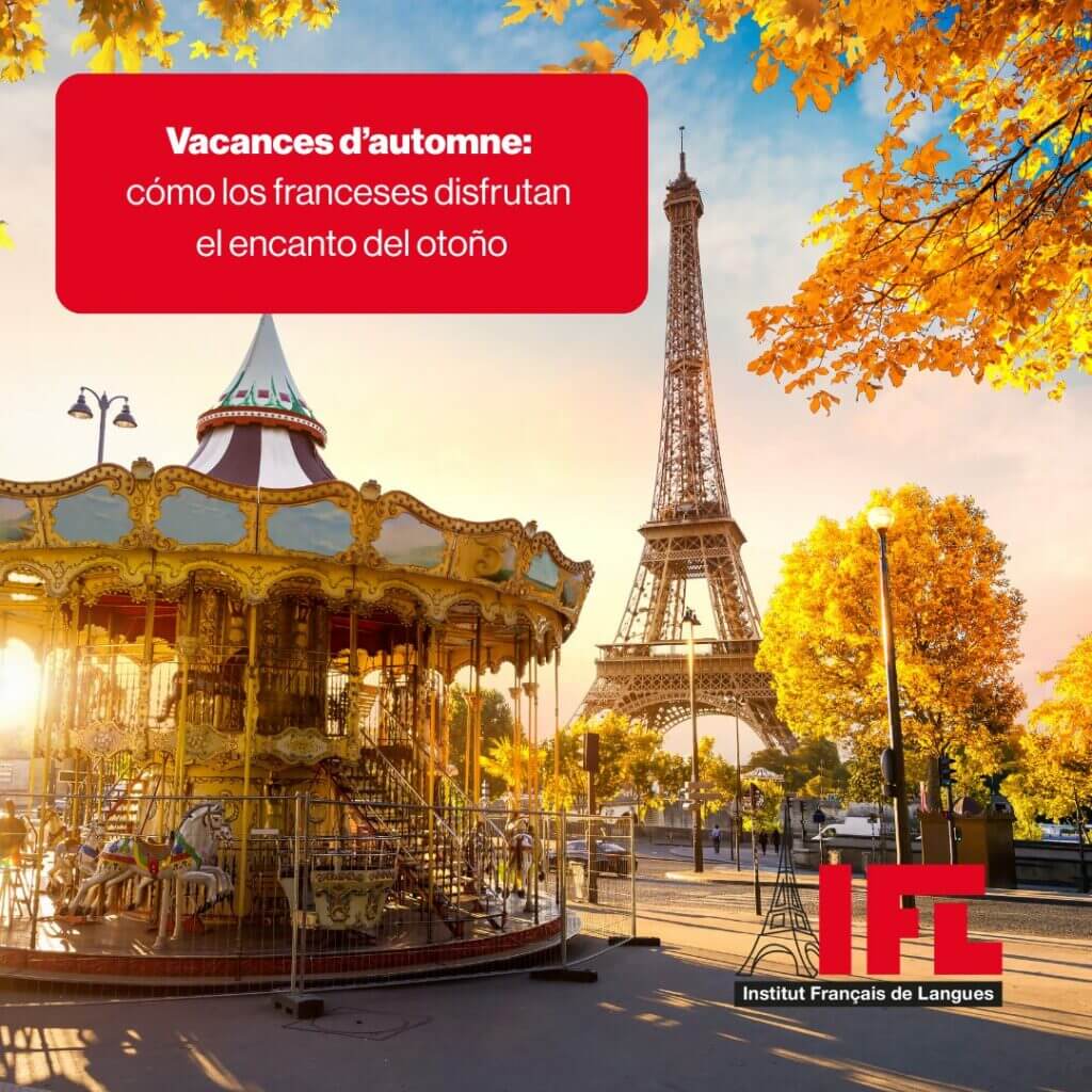Vacances d’automne: cómo los franceses disfrutan el encanto del otoño 1 Vacances automne ifl 1